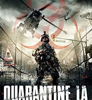 Quarantine L.A. (2013) starring Bo Lennart Robert Linton on DVD